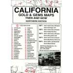 California (Northern) Gold and Gems Map, Then and Now