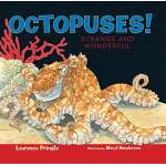 Octopuses!: Strange and Wonderful