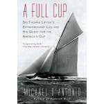 Sailing & Nautical Narratives :A Full Cup