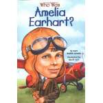 Who Was Amelia Earhart?