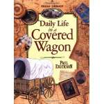 History for Kids :Daily Life in a Covered Wagon