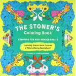 Coloring Books :The Stoner's Coloring Book: Coloring for High-Minded Adults