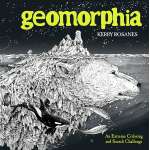 Coloring Books :Geomorphia: An Extreme Coloring and Search Challenge