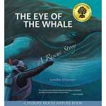 The Eye of the Whale: A Rescue Story