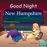Good Night Series Books :Good Night New Hampshire
