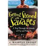 Sailing & Nautical Narratives :Getting Stoned with Savages