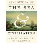 Maritime & Naval History :The Sea and Civilization