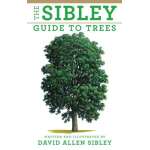 Tree Identification Guides :The Sibley Guide to Trees