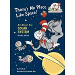 There's No Place Like Space!: All About Our Solar System