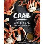 Seafood Recipe Books :Crab: 50 Recipes with the Fresh Taste of the Sea from the Pacific, Atlantic & Gulf Coasts