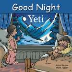 Bigfoot Books :Good Night Yeti