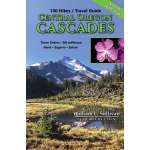 100 Hikes: Central Oregon Cascades 5th Edition