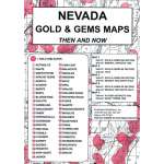 Historical Site and Related Guides :Nevada Gold and Gems Map, Then and Now