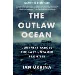 Sailing & Nautical Narratives :The Outlaw Ocean