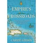 Maritime & Naval History :Empire's Crossroads: A History of the Caribbean from Columbus to the Present Day PAPERBACK
