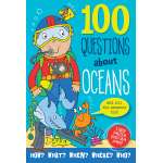 Ocean & Seashore :100 Questions About Oceans