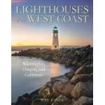 Lighthouses of the West Coast: Washington, Oregon, and California