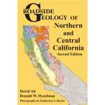 Roadside Geology of Northern and Central California - Book