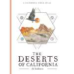 The Deserts of California - A California Field Atlas - Book