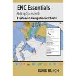 Enc Essentials: Getting Started With Electronic Navigational Charts - Book