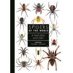 Spiders Of The World: A Natural History - Book