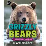 Grizzly Bears: Guardians of the Wilderness  - Book