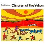 Children of the Yukon - Book