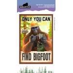 Only You Can Find Bigfoot - Vinyl Sticker (10 pack)