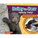 Bailey the Bear Needs Help! - Book