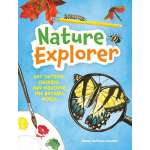 Nature Explorer - Get Outside, Observe and Discover - Book