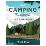 The Camping Cookbook - Fabulous Campfire Feasts for Outdoor Adventures - Paperback Cookbook