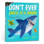 Don't Ever Smile at a Shark - Pop-up Book