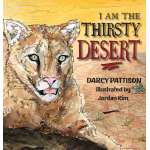 I Am the Thirsty Desert - Book