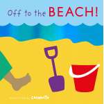 Off to the Beach! - Board Book