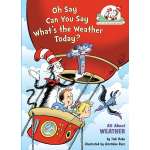 Oh Say Can You Say What's the Weather Today? - Book