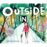 Outside In: A Caldecott Honor Award Winner - Book