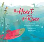 The Heart of a River - Book