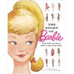 The Story of Barbie and the Woman Who Created Her - Book