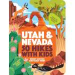 50 Hikes with Kids Utah and Nevada - Book