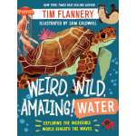 Weird, Wild, Amazing! Water - Book