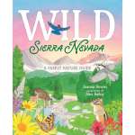 Wild Sierra Nevada: A Family Nature Guide - Book