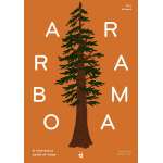 Arborama: The Marvelous World of Trees - Book
