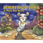 Desert Night Shift: A Pack Rat Story - Book