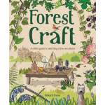 Forest Craft: A Child's Guide to Whittling in the Woodland - Book