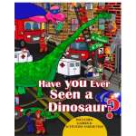 Have You Ever Seen a Dinosaur? - Book