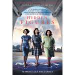 Hidden Figures: The American Dream and the Untold Story of the Black Women Mathematicians Who Helped Win the Space Race - Book