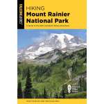 Hiking Mount Rainier National Park 5th Ed. - Book