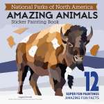 National Parks of North America Amazing Animals - Sticker Book