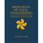 Principles of Naval Engineering: Propulsion and Auxiliary Systems (Blue & Gold Professional Library) - Book