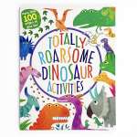 Totally Roarsome Dinosaur Activities - Book